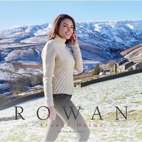 Брошюра Rowan "Around Holme" /Вокрог речного островка*